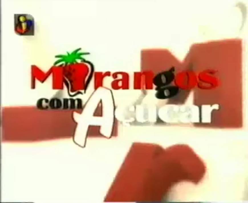 Morangos com Açúcar 2