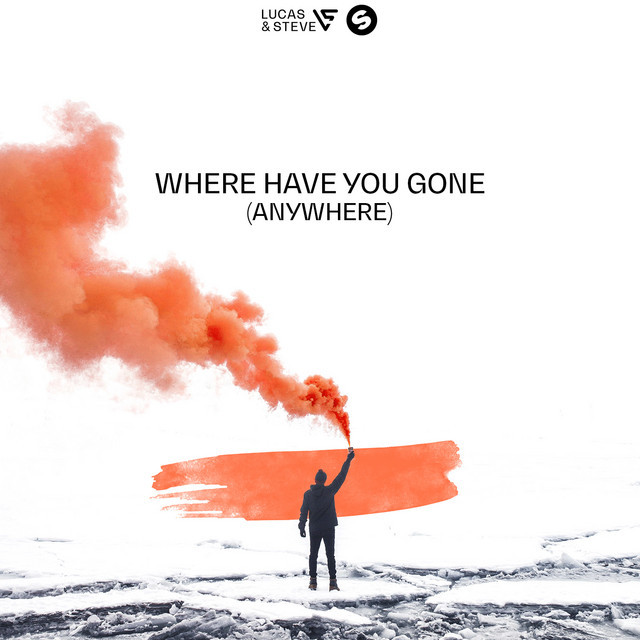 Canción Where Have You Gone (Anywhere)