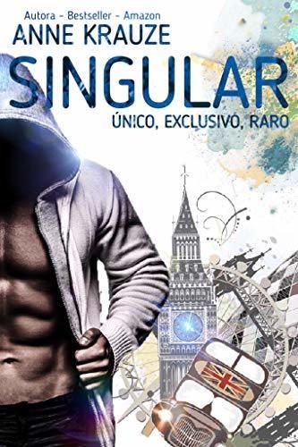 SINGULAR - Duologia completa: ÚNICO,EXCLUSIVO E RARO