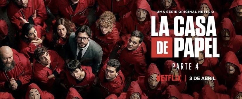 Serie La Casa de Papel (part.4) 