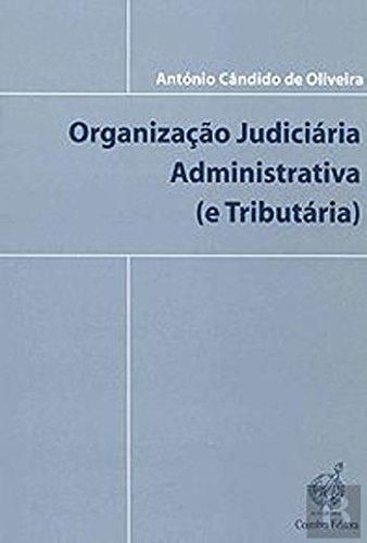 Organização Judiciária Administrativa