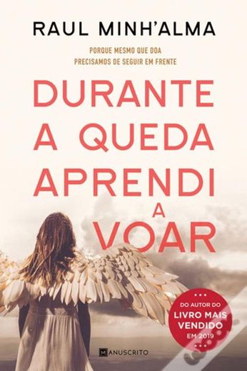 Durante a Queda Aprendi a Voar - Livro - WOOK