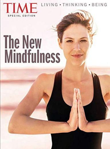 TIME The New Mindfulness