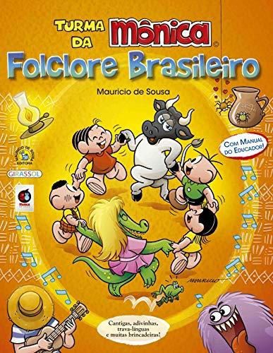 Turma da Monica - Folclore Brasileiro