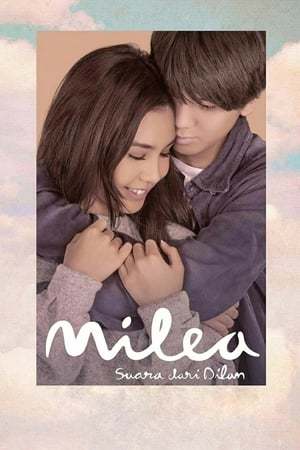 Película Milea: Suara dari Dilan