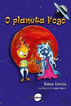 Libro O Planeta Fogo  Rúben Pacheco Correia