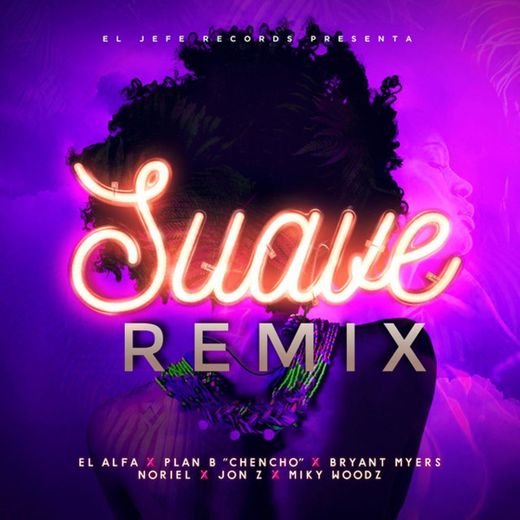 Suave (Remix)