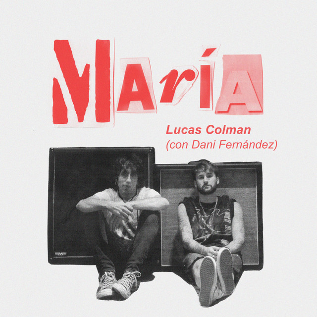 Canción María (con Dani Fernández)