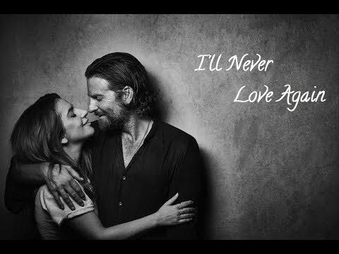 Lady Gaga - I'll Never Love Again (Tradução) [Cena Final] - YouTube