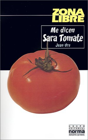 Libro Me Dicen Sara Tomate