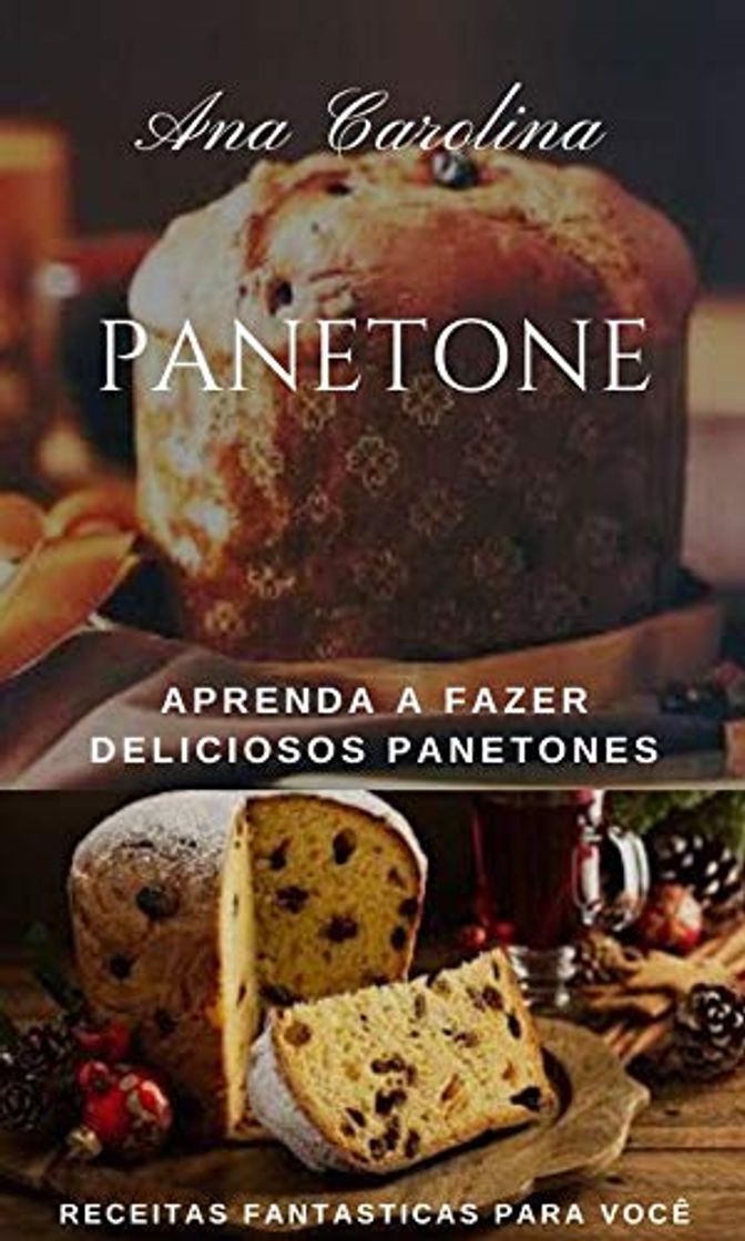 Product Panetone: Aprenda a fazer deliciosos panetones