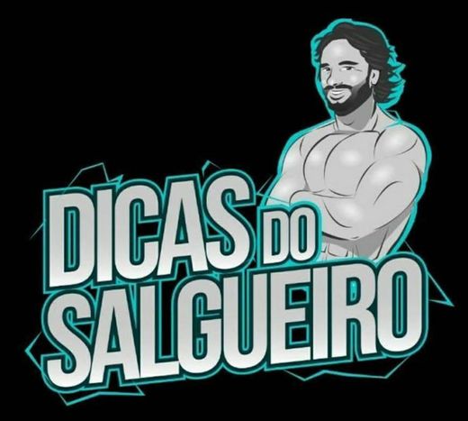 Dicas do Salgueiro