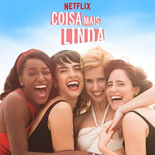 Serie Série Coisa mais linda