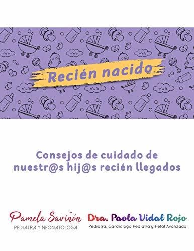 Books Recién Nacido: Consejos de cuidado de nuestr@s hij@s recién llegados