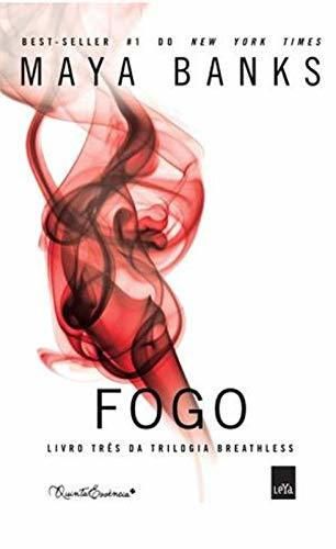 Fogo - Trilogia Breathless