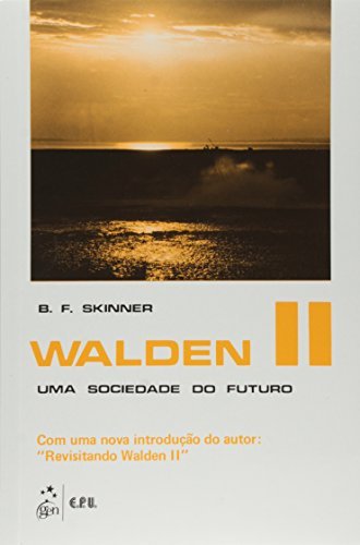 Libro Walden II. Uma Sociedade do Futuro