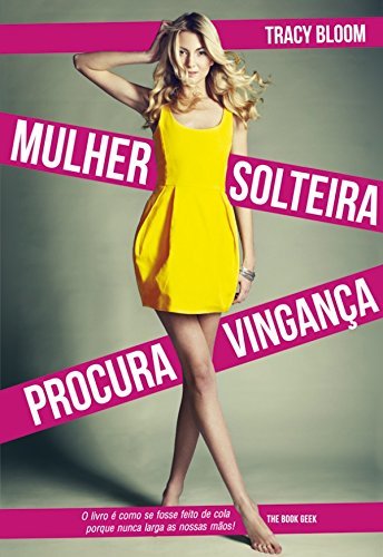 Libro Mulher Solteira Procura Vingança