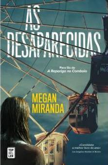 Libros As Desaparecidas de Megan Miranda