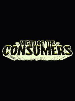 Videojuegos NIGHT OF THE CONSUMERS