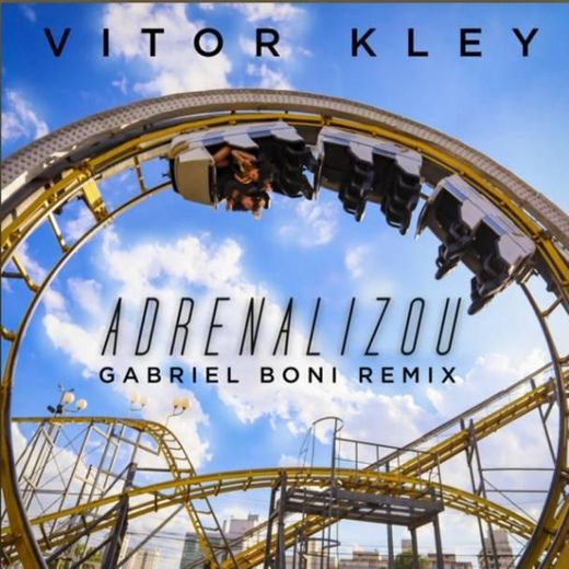 Adrenalizou - Gabriel Boni Remix