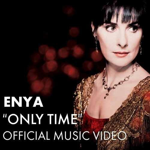 Canción Enya - Only Time