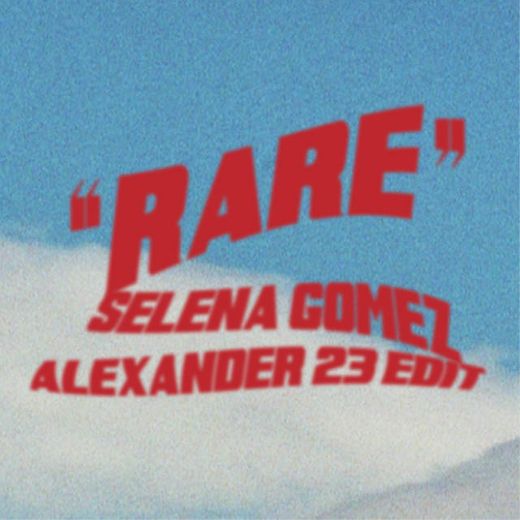 Rare - Alexander 23 Edit