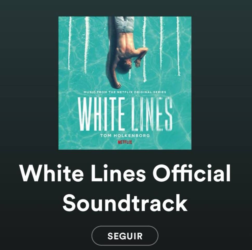 Canción White Lines Official Soundtrack