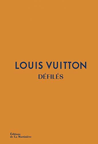 Louis Vuitton : Défilés - L'intégrale des collections