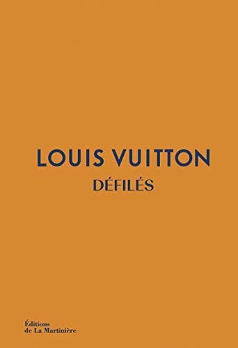 Louis Vuitton : Défilés - L'intégrale des collections