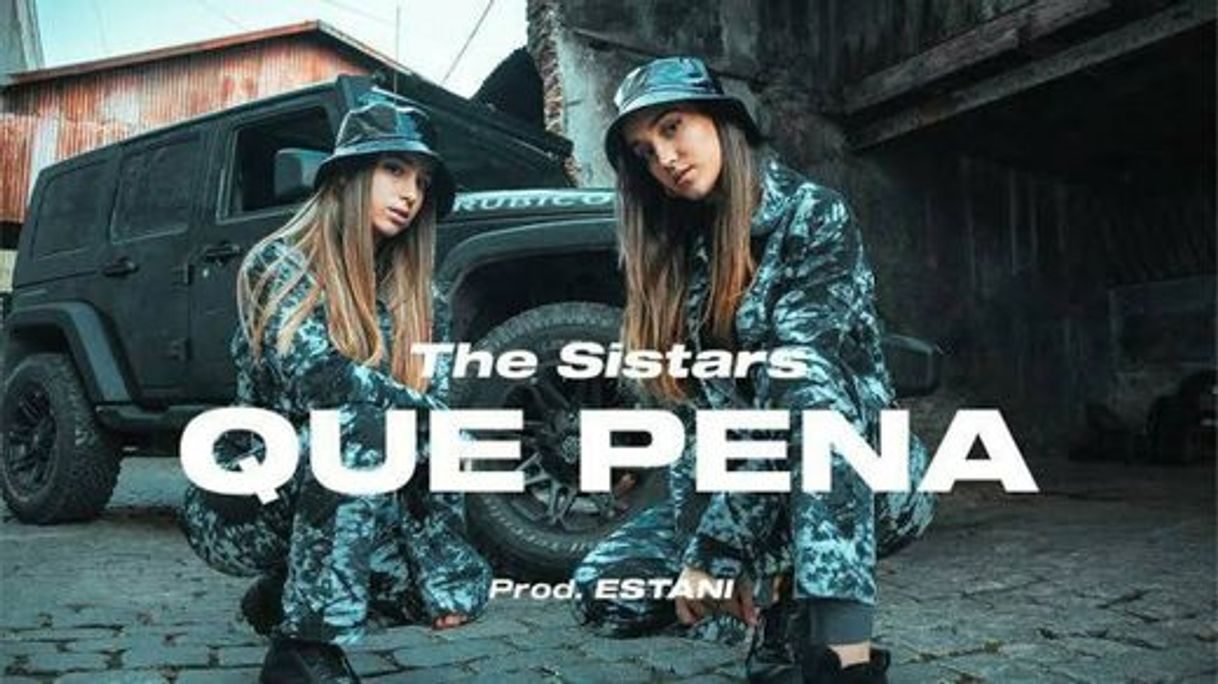 Music The Sistars - Que Pena 