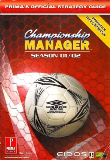 Championship Manager 2001/2002: Official Strategy Guide