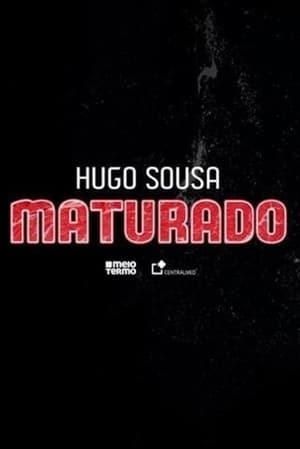 Hugo Sousa: Maturado