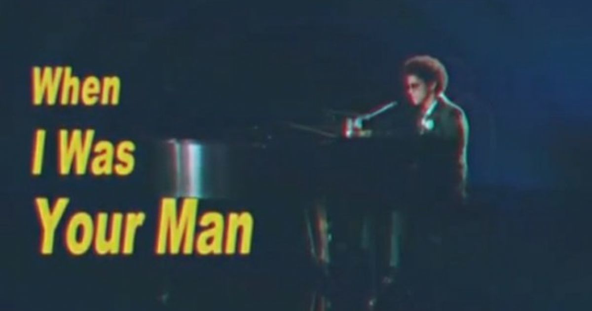 Music When I was your man