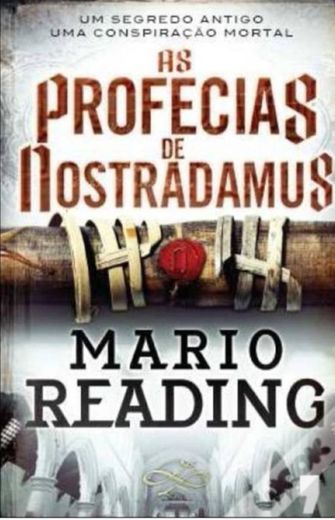 As Profecias de Nostradamus - Mario Reading