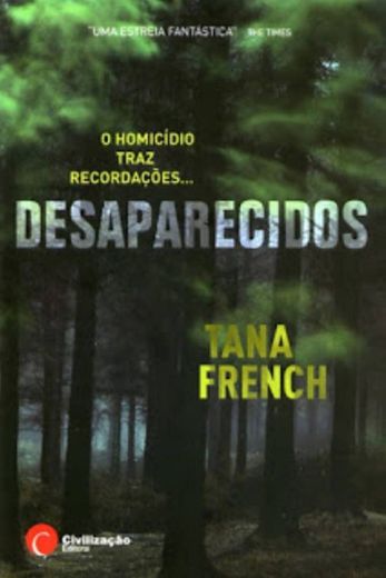 Desaparecidos - Tana French