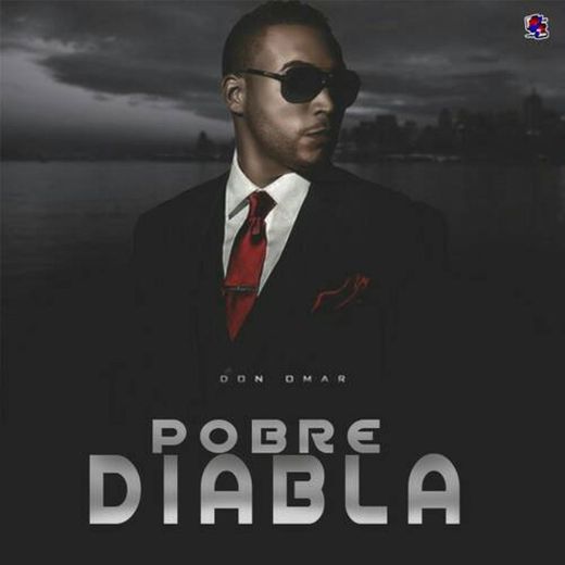 Pobre Diabla - Don Omar