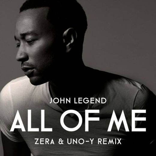 All of me - John Legend