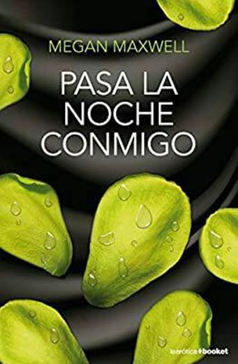 6. Pasa la noche conmigo 