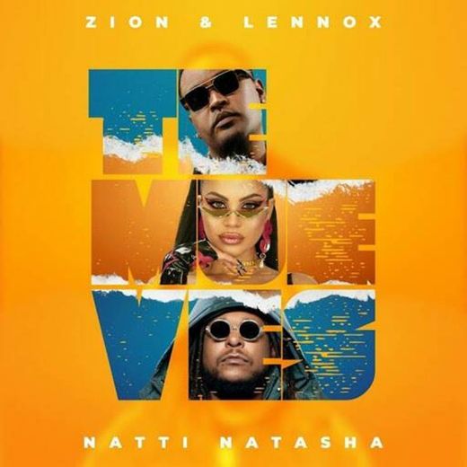 Te Mueves - Zion & Lennox, Natti Natasha