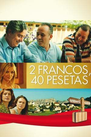 Movie 2 francos, 40 pesetas
