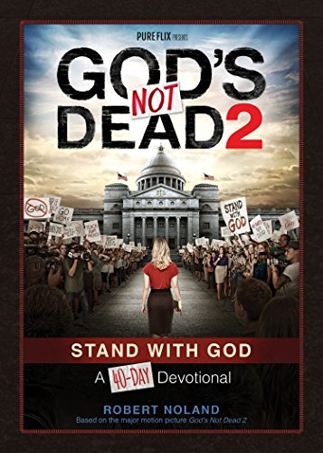 Book God's Not Dead 2: Stand With God A 40-Day Devotional