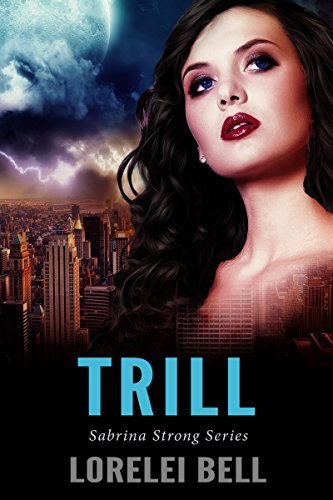 Trill: A Paranormal Romance