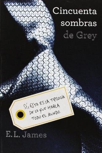 Libro Cincuenta sombras de Grey/ Fifty Shades of Grey