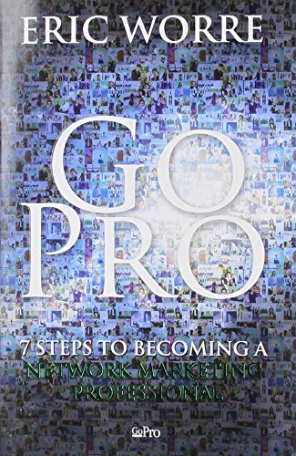 Libro Go Pro - 7 Steps to Becoming a Network Marketing Professional