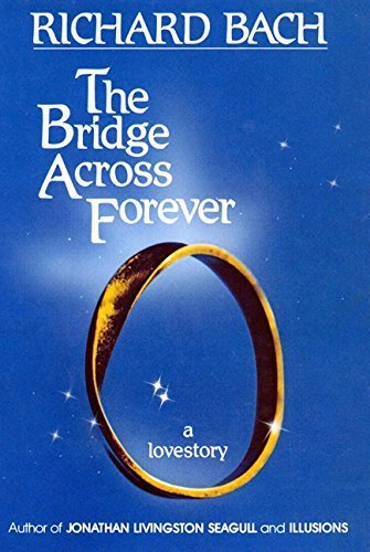 Libro The Bridge Across Forever by Richard Bach