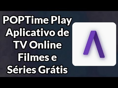 Aplicaciones PopTime Séries e Filmes 