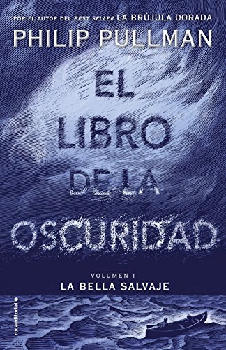 Book 1: El libro de la oscuridad. La bella salvaje