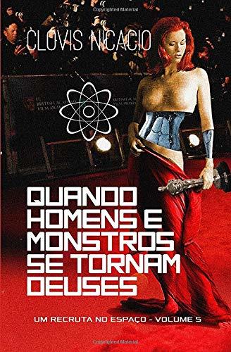 Book Quando homens e monstros se tornam deuses