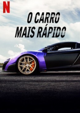 Serie O carro mais rápido 💯