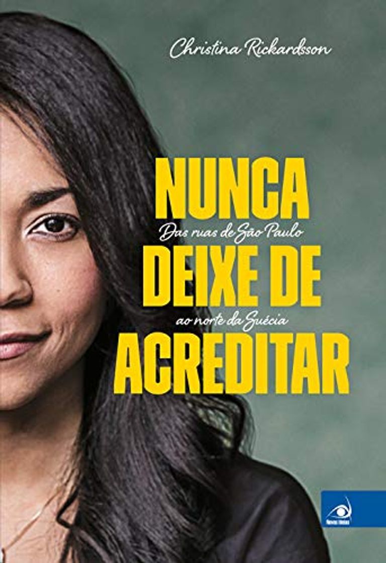 Libro Nunca Deixe de Acreditar